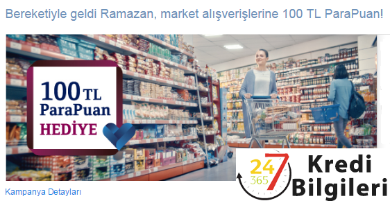 QNB Finansbank CardFinans Ramazan Market Alışverişlerine 100 TL Para Puan